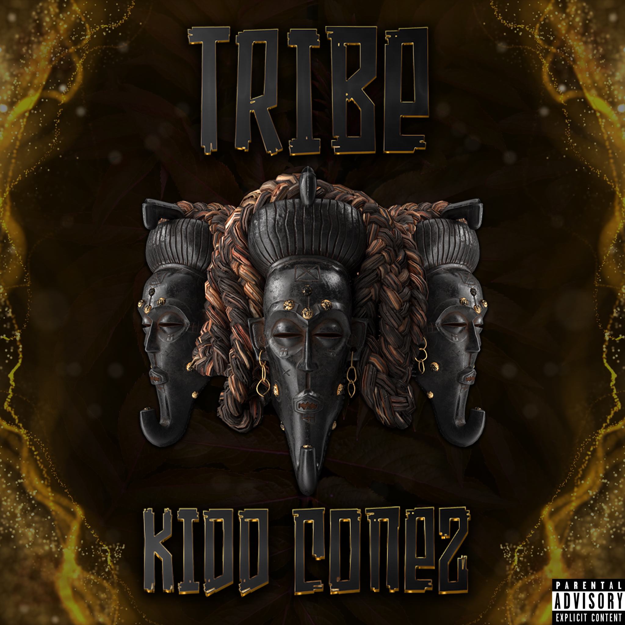 Tribe - Kidd Conez
